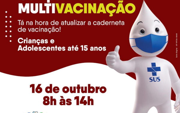 Campanha de multivacinação.