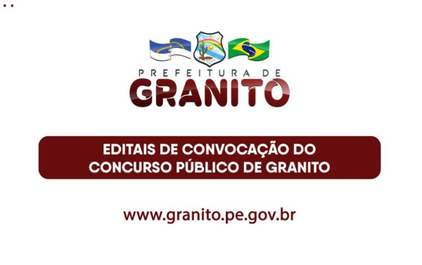 Editais de convocação do concurso público de Granito.