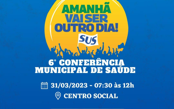 VI CONFERÊNCIA MUNICIPAL DE SAÚDE.