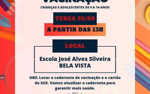 MUTIRÃO DE VACINAÇÃO PARA CRIANÇAS E ADOLESCENTES DA BELA VISTA!