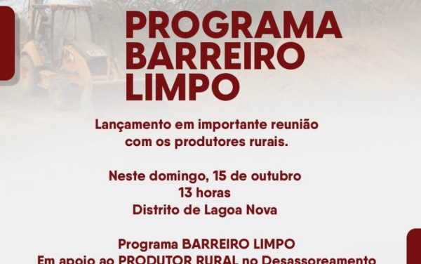 Vem aí o PROGRAMA BARREIRO LIMPO!