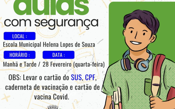 VOLTA ÀS AULAS COM SEGURANÇA!