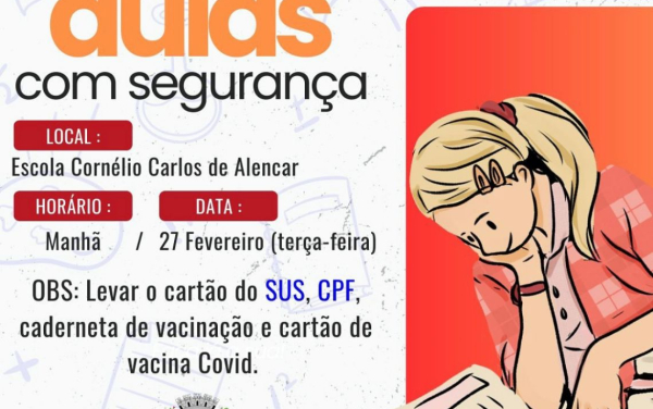 VOLTA ÀS AULAS COM SEGURANÇA!