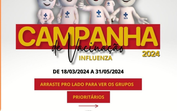 CAMPANHA DE VACINAÇÃO CONTRA A INFLUENZA 2024