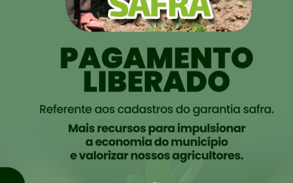 PAGAMENTO LIBERADO PARA OS AGRICULTORES!