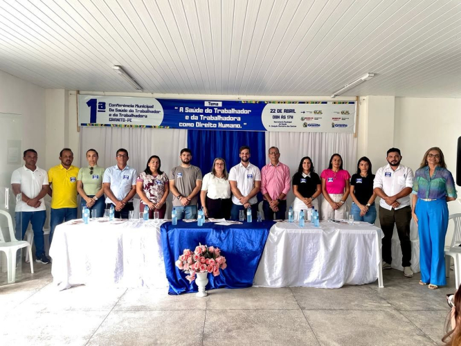 Granito realiza com sucesso a 1ª Conferência Municipal da Saúde do Trabalhador e da Trabalhadora