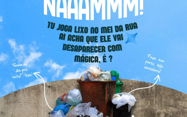 NAAAMMM! Vamos falar sério sobre o lixo?